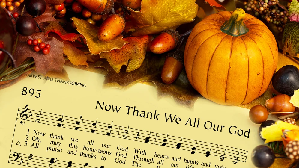 Top 10 Thanksgiving Hymns