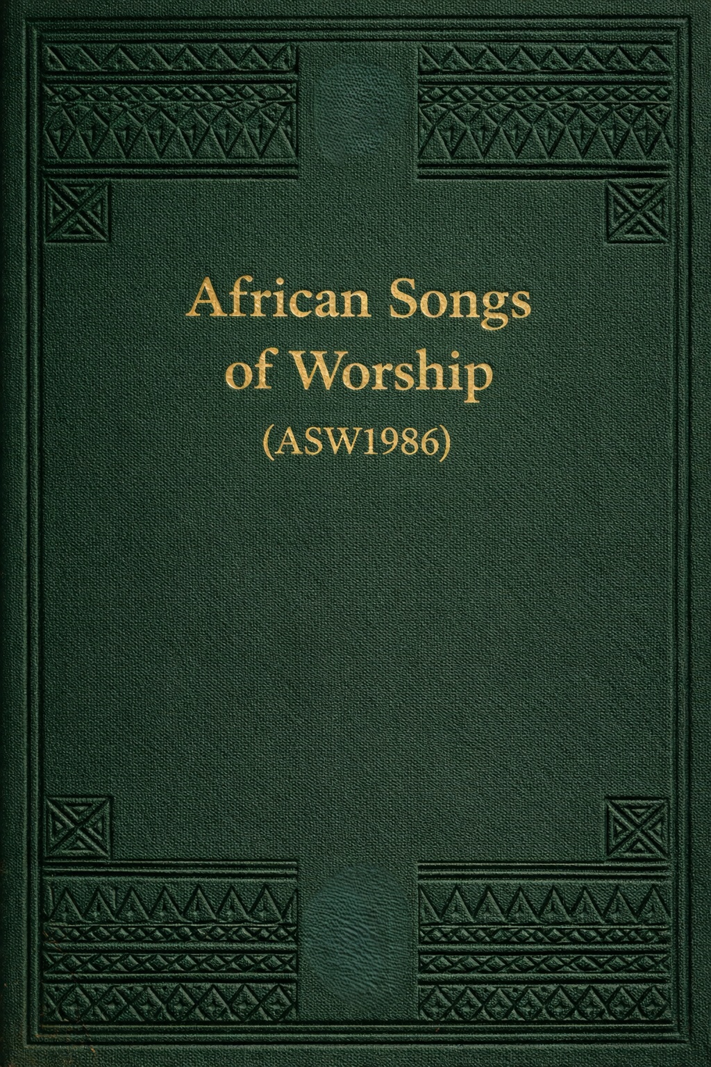 African Songs of Worship (ASW1986)